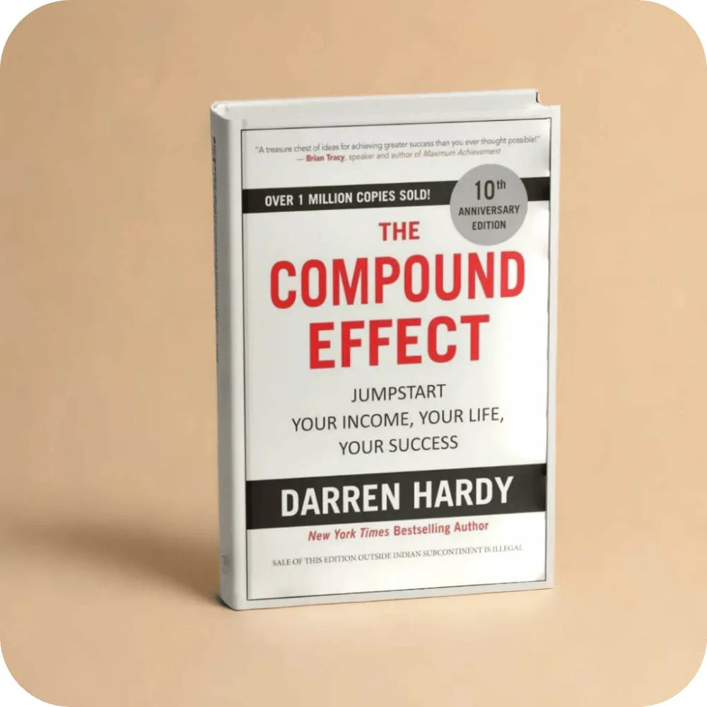The Compound Effect Book by Darren Hardy
