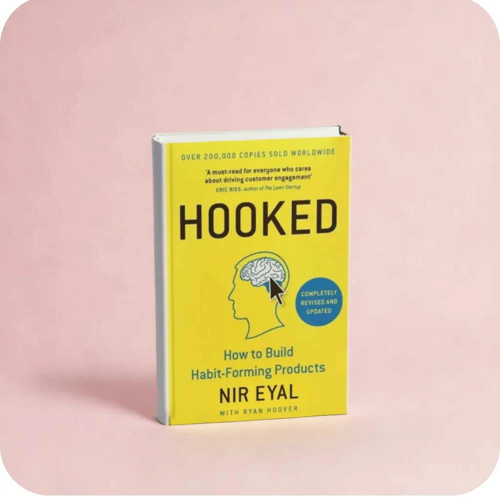 Hooked: How to Build Habit-Forming Products | yevobay.com Sri Lanka