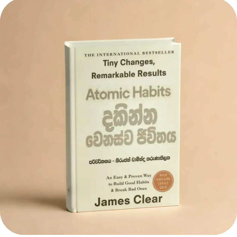 Dakinna Wenaswa Jeewithaya - Atomic Habits Sinhala | yevobay.com Sri Lanka